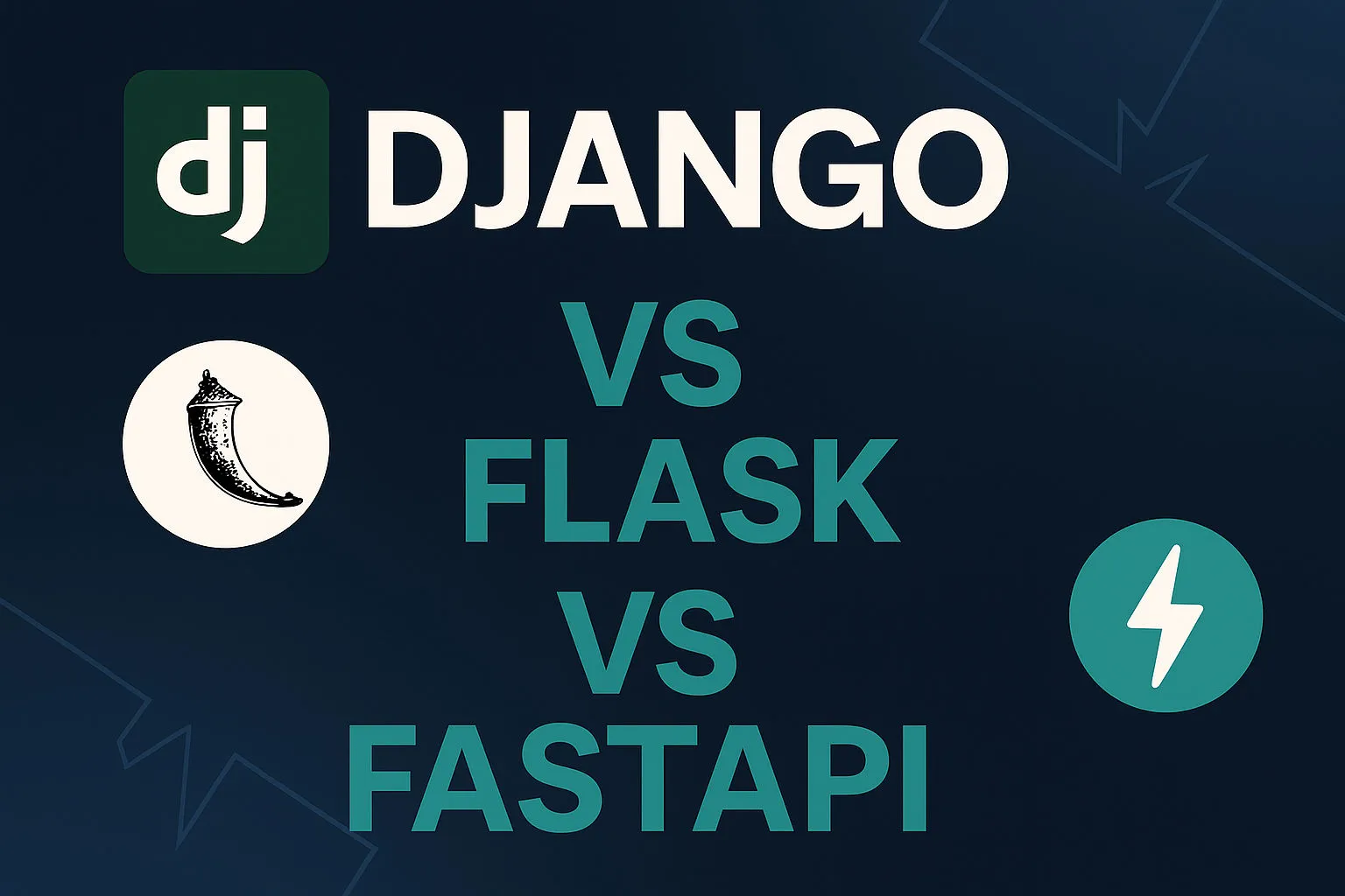 Django vs Flask vs FastAPI